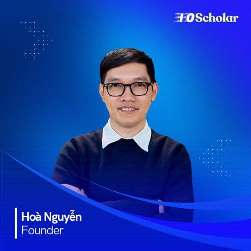 Hoa Nguyen - Founder of IO Scholar Hub